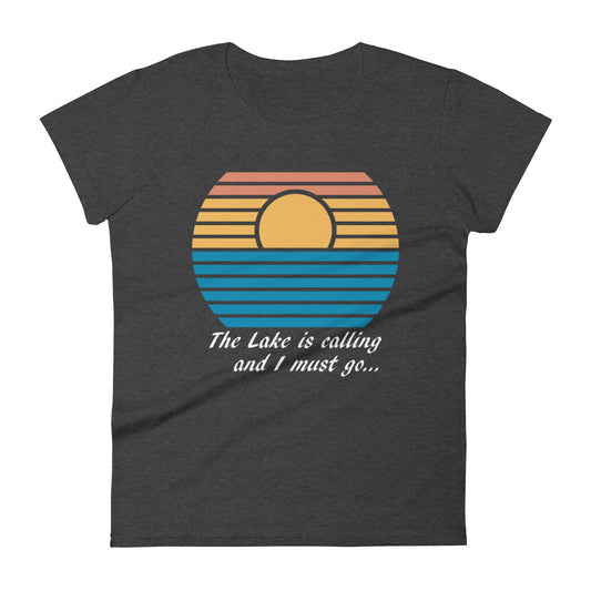 The Lake is Calling... - Women's