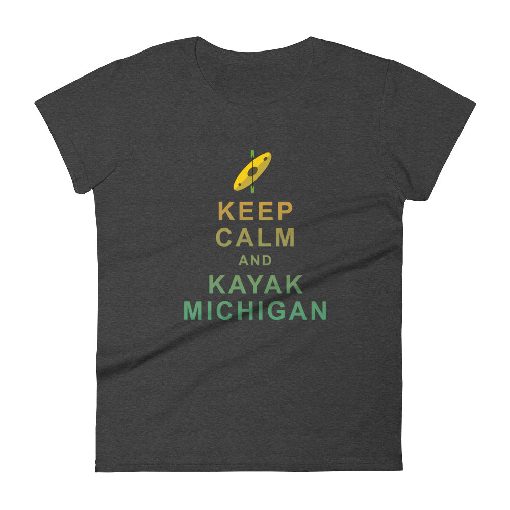 Keep Calm and Kayak Michigan - Women's